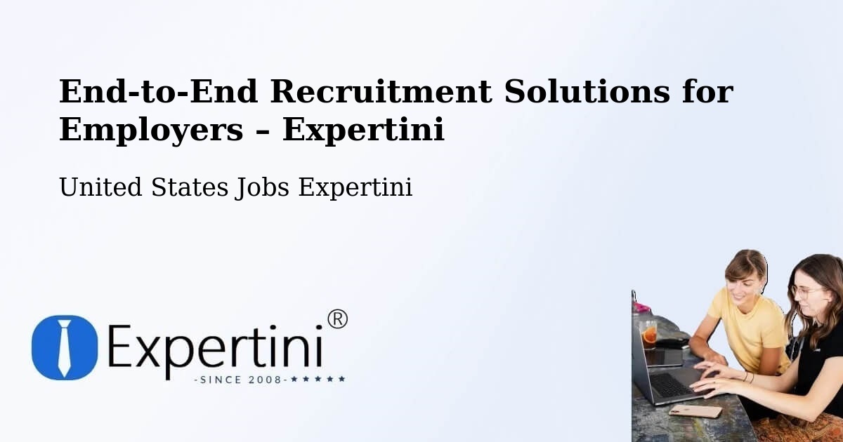 Recruitment Solutions for Employers – Teutopolis - Teutopolis, United States Jobs Expertini